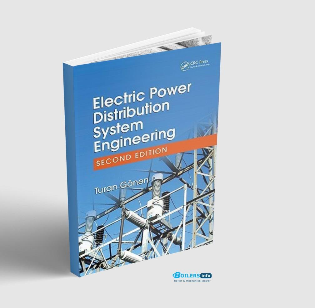 ELECTRIC POWER DISTRIBUTION SYSTEM ENGINEERING SECOND EDITION TURAN