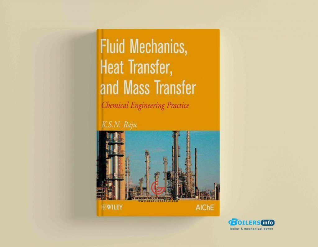 Fluid Mechanics Heat Transfer And Mass Transfer Chemical Engineering