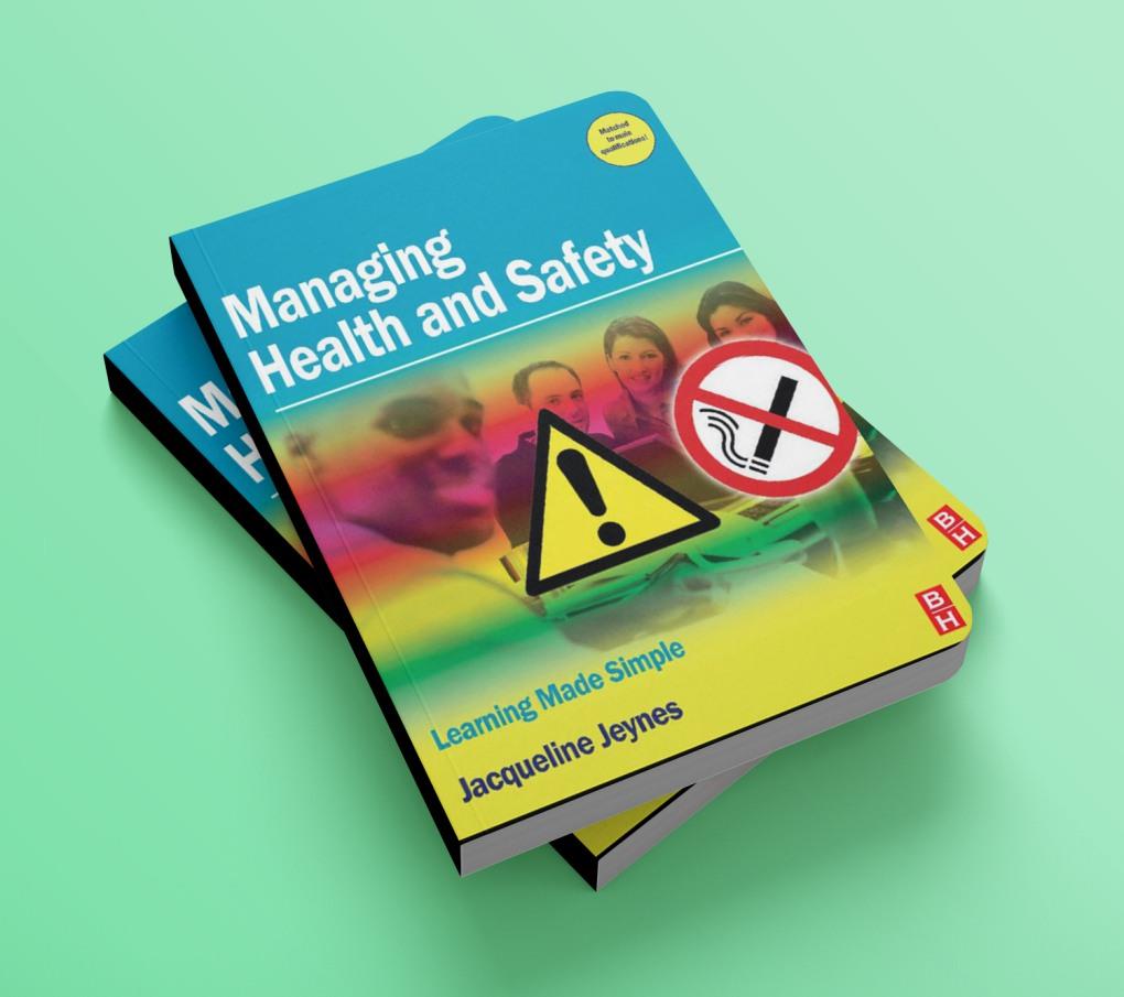 Managing health and safety Learning made simple