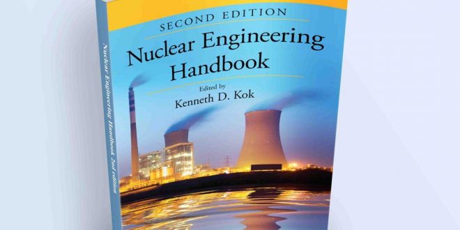 Nuclear Engineering Handbook 2nd Edition