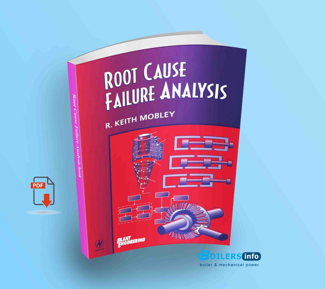 Root Cause Failure Analysis