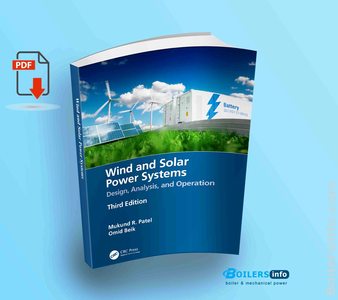 Wind and Solar Power Systems Design, Analysis, and Operation