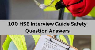 100 HSE Interview Guide Safety Question Answers