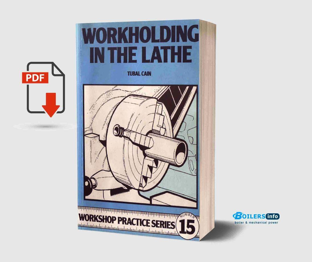 Workshop Practice Series 15 Workholding In The Lathe