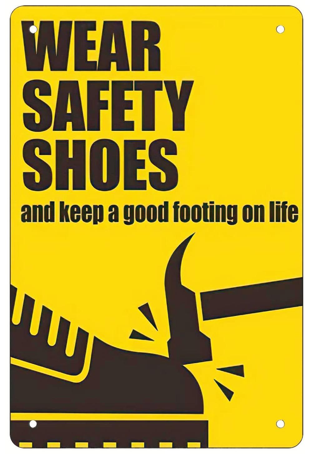 Wear Safety Shoes and keep a good footing on life