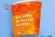Fire Safety for Very Tall Buildings
