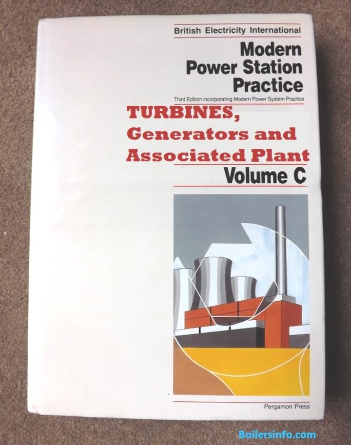 Modern Power Station Practice Turbines Generators