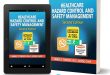 Healthcare Hazard Control & Safety Management